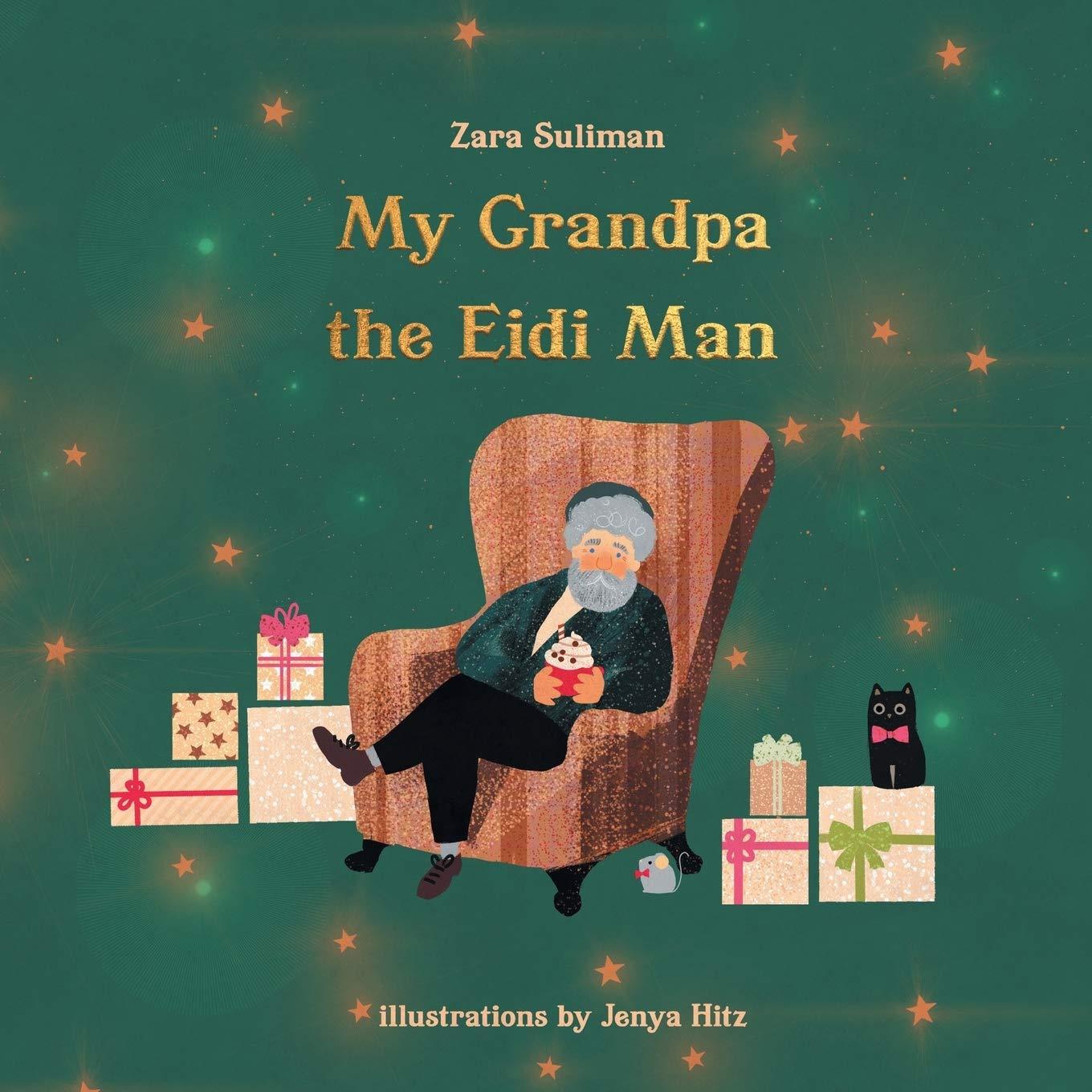 My Grandpa The Eidi Man