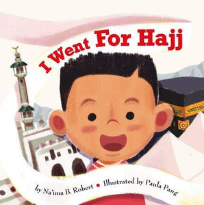 I Went For Hajj
