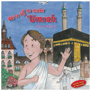 We Are Off To Make Umrah